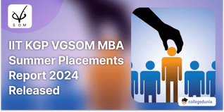 IIT KGP VGSOM MBA Summer Placements Report 2024 Released, Highest Stipend of INR 5.35 Lakhs Offered